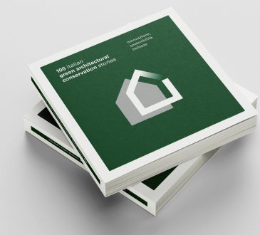100 italian green architectural conservation stories. Innovazione, sostenibilità, bellezza
